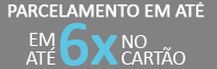 Parcelamento em até 6x no cartão